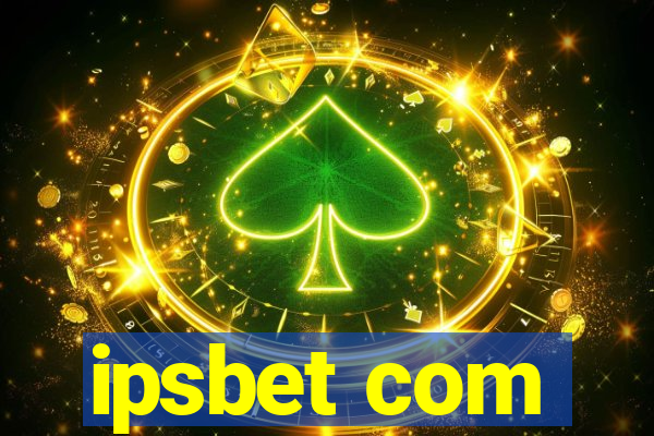 ipsbet com